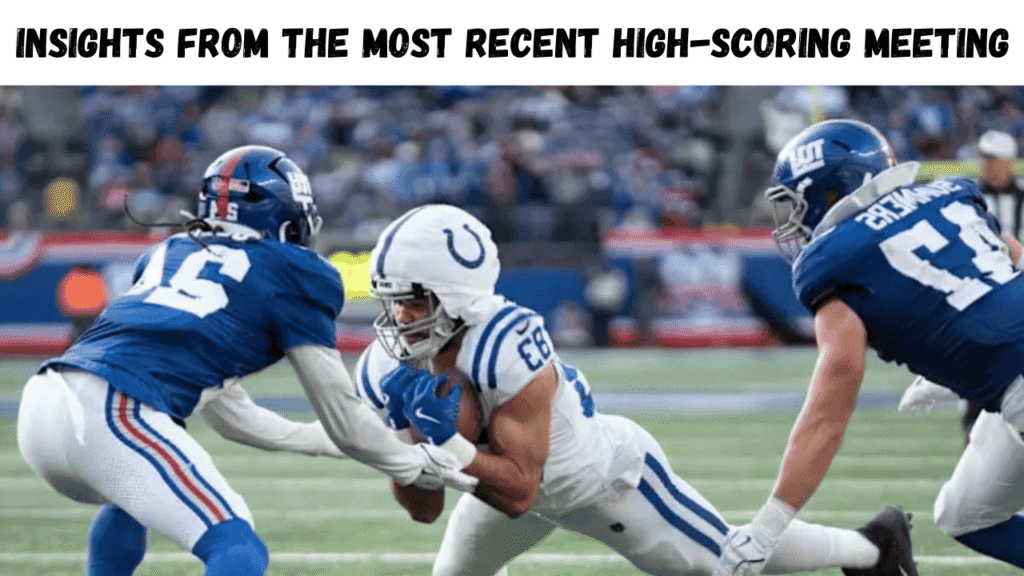 Insights From The Most Recent High-Scoring Meeting