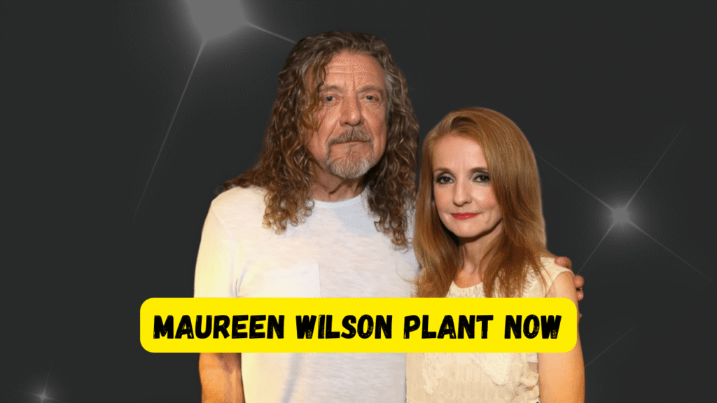 maureen wilson plant now