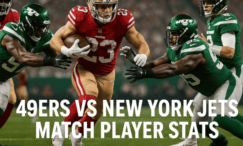49ers vs new york jets match player stats